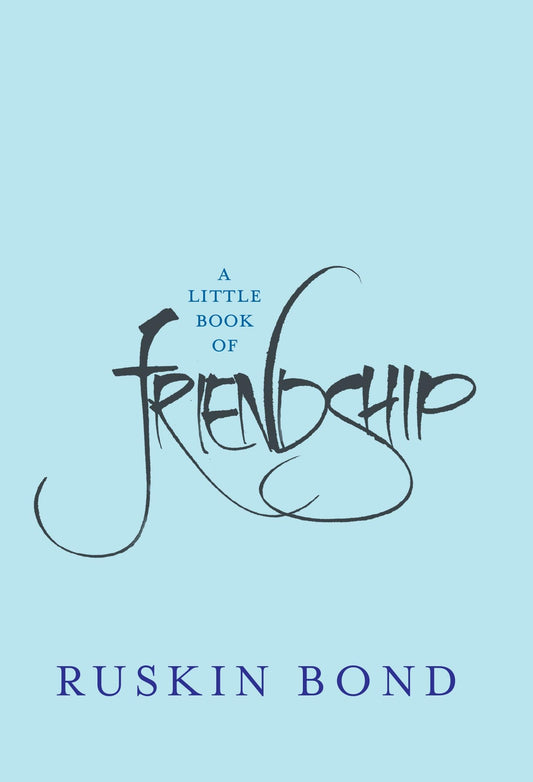 A Little Book Of Friendship