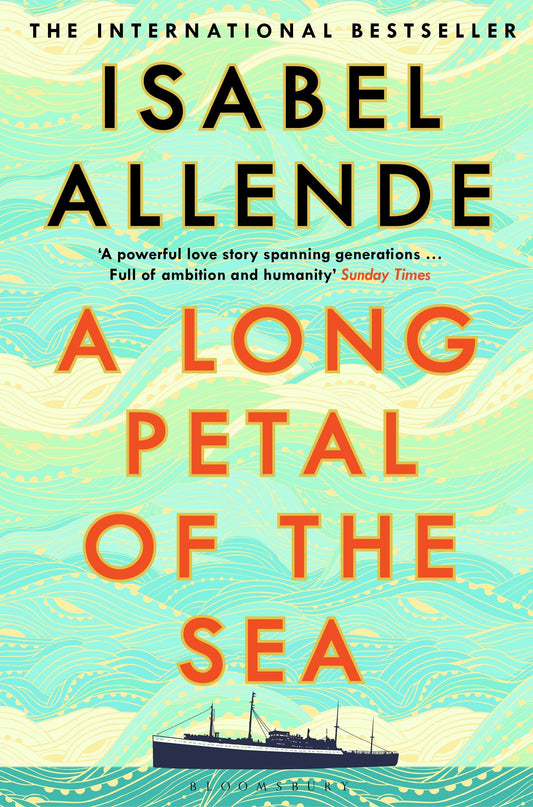 A Long Petal Of The Sea: The Sunday Times Bestseller (High/Low)