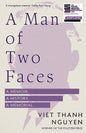 A Man Of Two Faces | A Powerful Memoir Of Identity & History