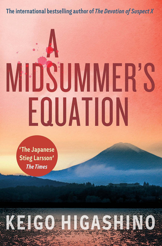 A Midsummer's Equation: A Detective Galileo Novel (Detective Galileo Series)