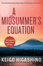 A Midsummer's Equation: A Detective Galileo Novel (Detective Galileo Series)