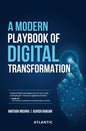 A Modern Playbook of Digital Transformation
