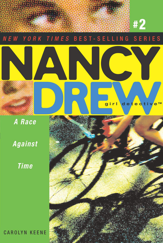 A Race Against Time (Volume 2) (Nancy Drew (All New) Girl Detective)