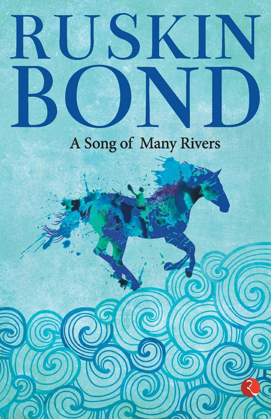 A Song Of Many Rivers