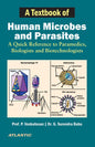 A Textbook Of Human Microbes & Parasites A Quick Reference Guide