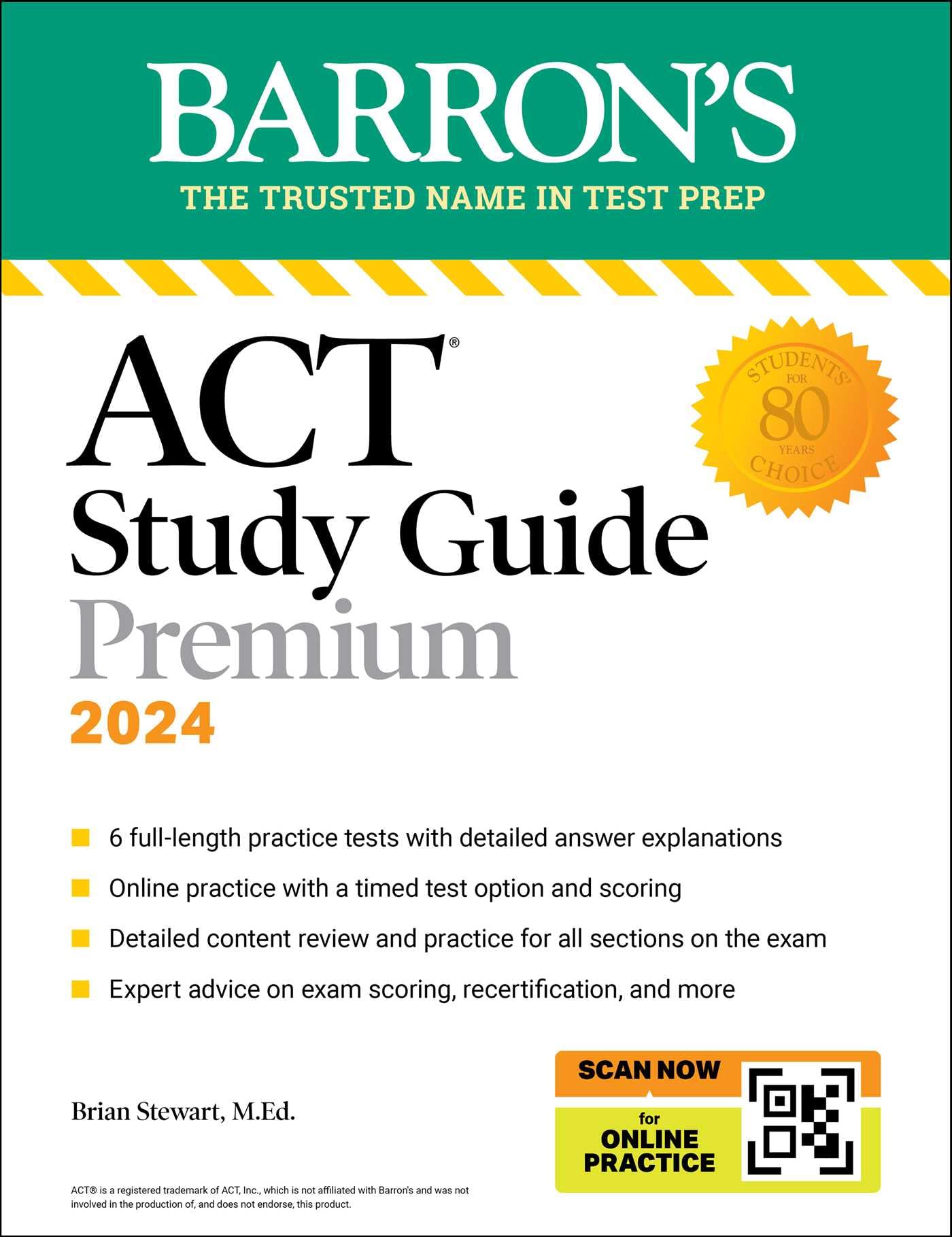 Act Study Guide Premium Prep, 2024: 6 Practice Tests + Comprehensive Review + Online Practice