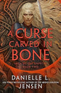 A Curse Carved in Bone: The breathtaking sequel to the No. 1 Sunday Times bestselling fantasy romance sensation