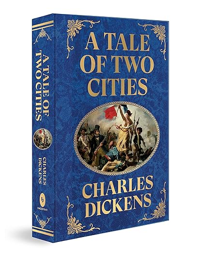 A Tale of Two Cities by Charles Dickens (Deluxe Hardbound Edition) – Classic Historical Literature| French Revolution| Explores Themes of Redemption and Oppression