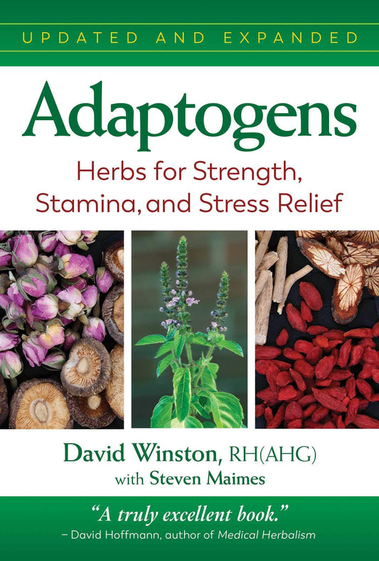 Adaptogens (Updated And Expanded Edition)