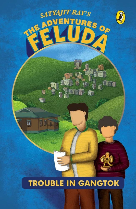 Adventure Of Feluda : Trouble In Gangtok [Paperback] Ray, Satyajit