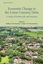 Agrarian Relations In The Lower Cauvery Delta - A Study Of Palakurichi And Venmani Villages (Agrarian Studies)