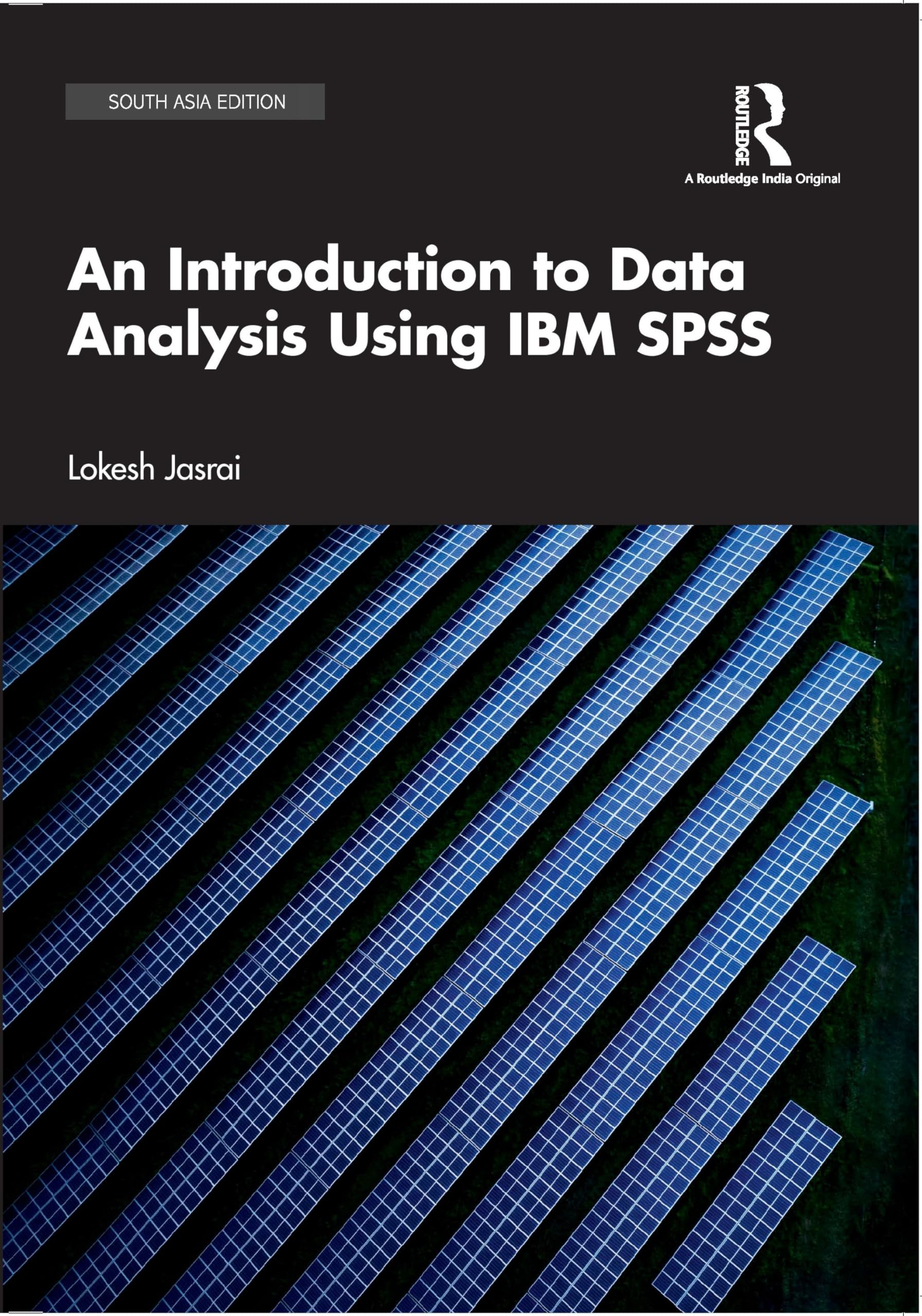 An Introduction to Data Analysis Using IBM SPSS