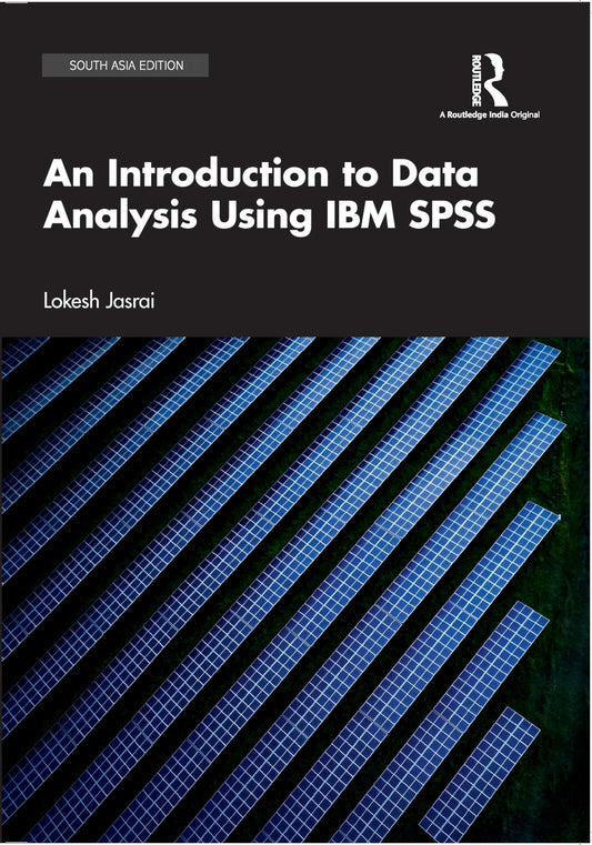 An Introduction to Data Analysis Using IBM SPSS