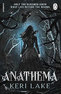 Anathema: The spellbinding new gothic dark fantasy from the author of Nocticadia