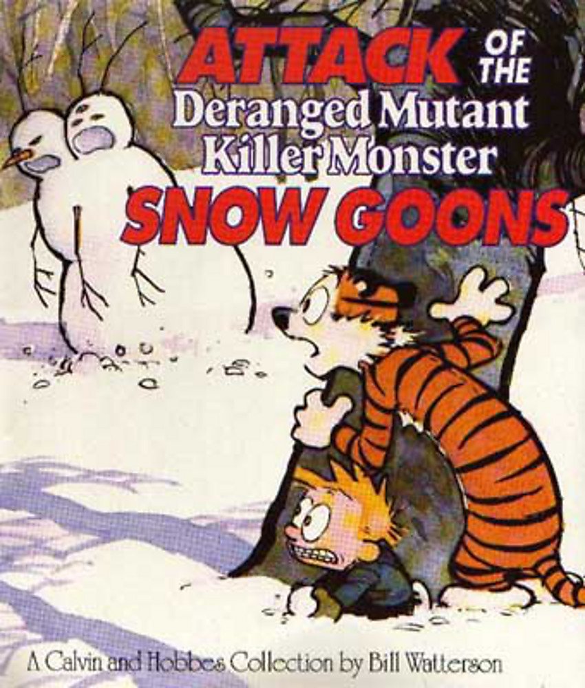 Attack Of The Deranged Mutant Killer Monster Snow Goons: Calvin & Hobbes Series: Book Ten (Calvin And Hobbes)