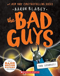 The Bad Guys Episode 16: The Others?!