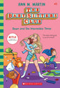 The Baby Sitters Club #05: Dawn And The Impossible Three (Netflix Edition)