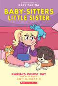 The Baby Sitters Little Sister Graphic #03: Karen's Worst Day
