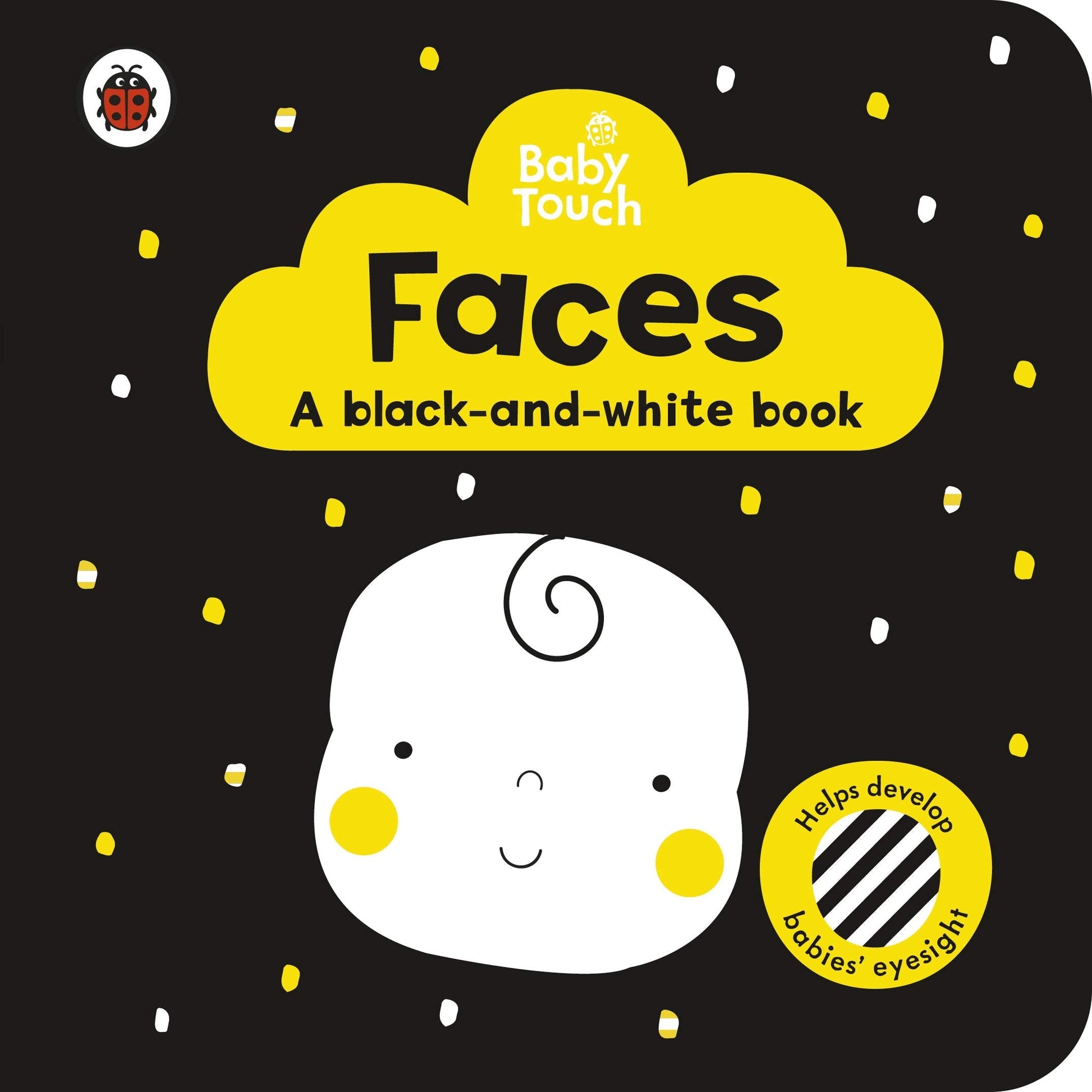 Baby Touch: Faces: A Black-And White-Book [Board Book] Ladybird