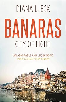 Banaras : City Of Light