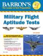 Barron's Military Flight Aptitude Tests (Barron's Test Prep)