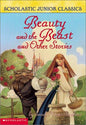 Beauty and the Beast and other stories