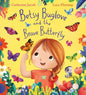 Betsy Buglove And The Brave Butterfly