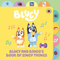 Bluey: Bluey And Bingo Book Of Singy Things: Tabbed Board Book