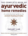 COMPLETE AYURVEDIC HOME REMEDIES