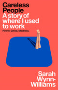 Careless People: A story of where I used to work