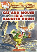 Geronimo Stilton #03: Cat and Mouse in a Haunted House