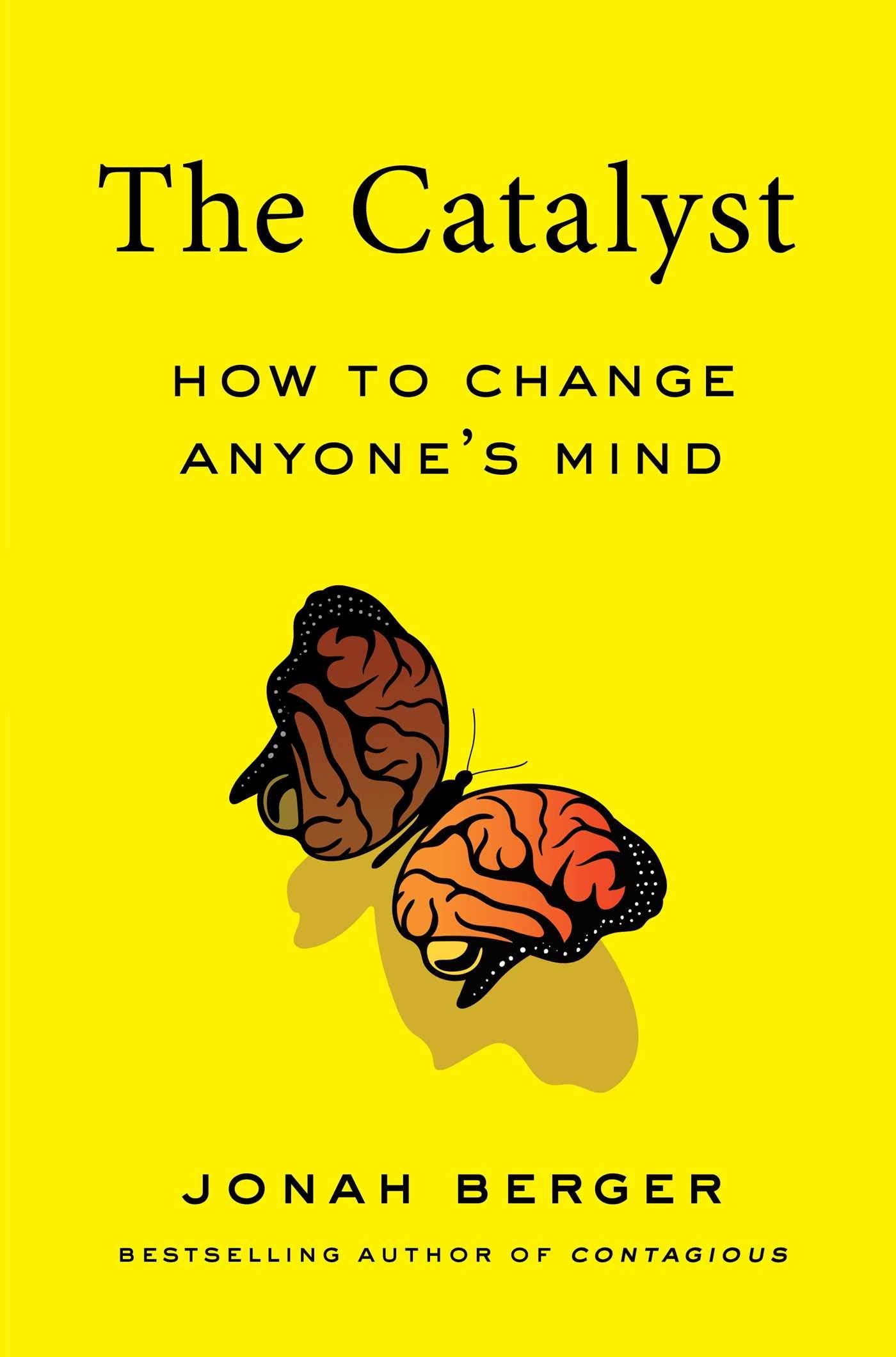 Catalyst: How To Change Anyones Mind