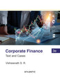 Corporate Finance: Text and Cases (3rd Edition)