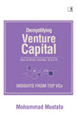 Demystifying Venture Capital