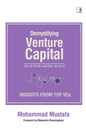 Demystifying Venture Capital: How It Works And How To Get It
