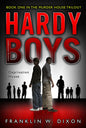 Deprivation House: Book One In The Murder House Trilogy (Volume 22) (Hardy Boys (All New) Undercover Brothers)
