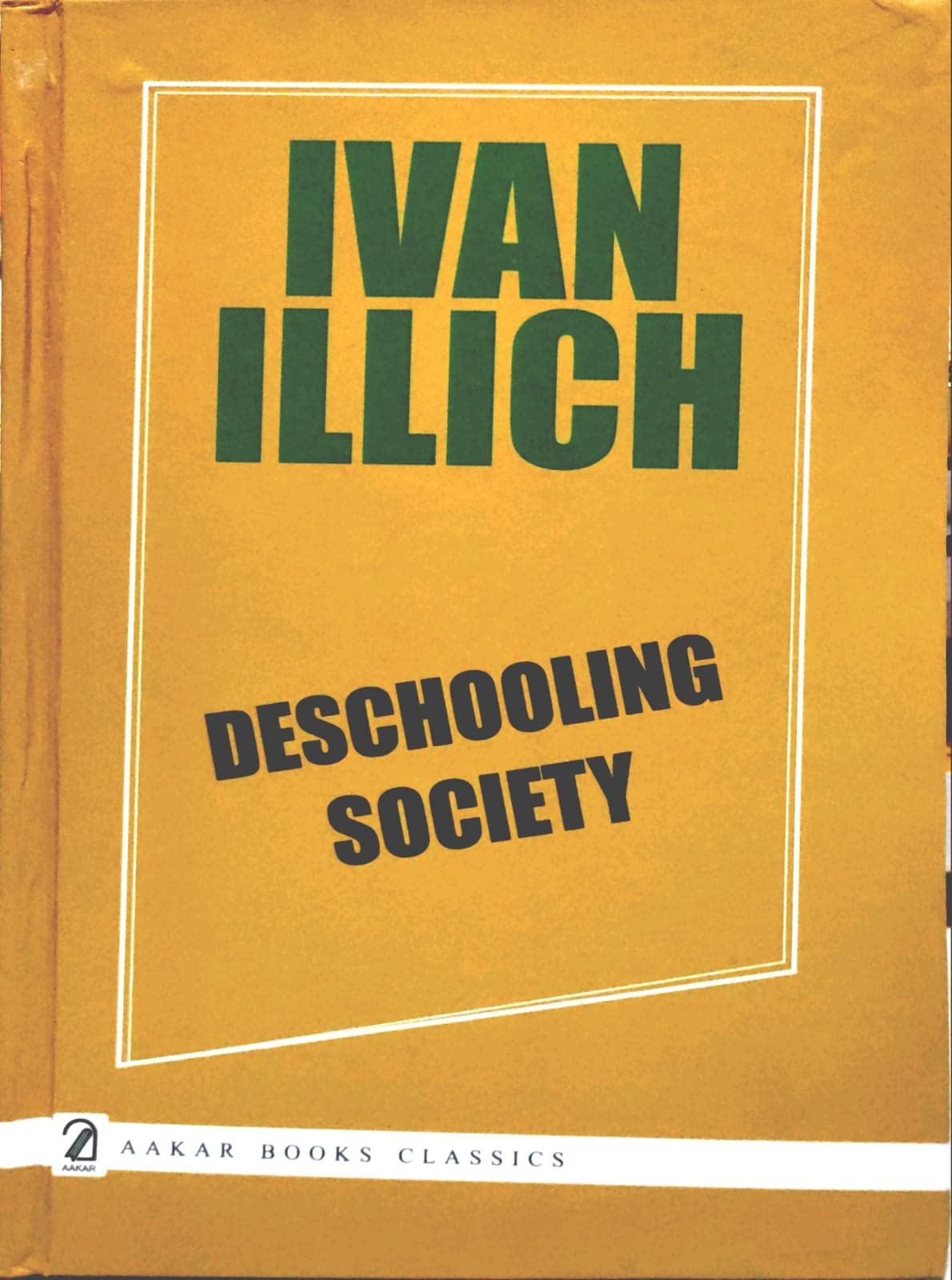 Deschooling Society