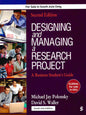Designing and Managing a Research Project: A Business Student's Guide
