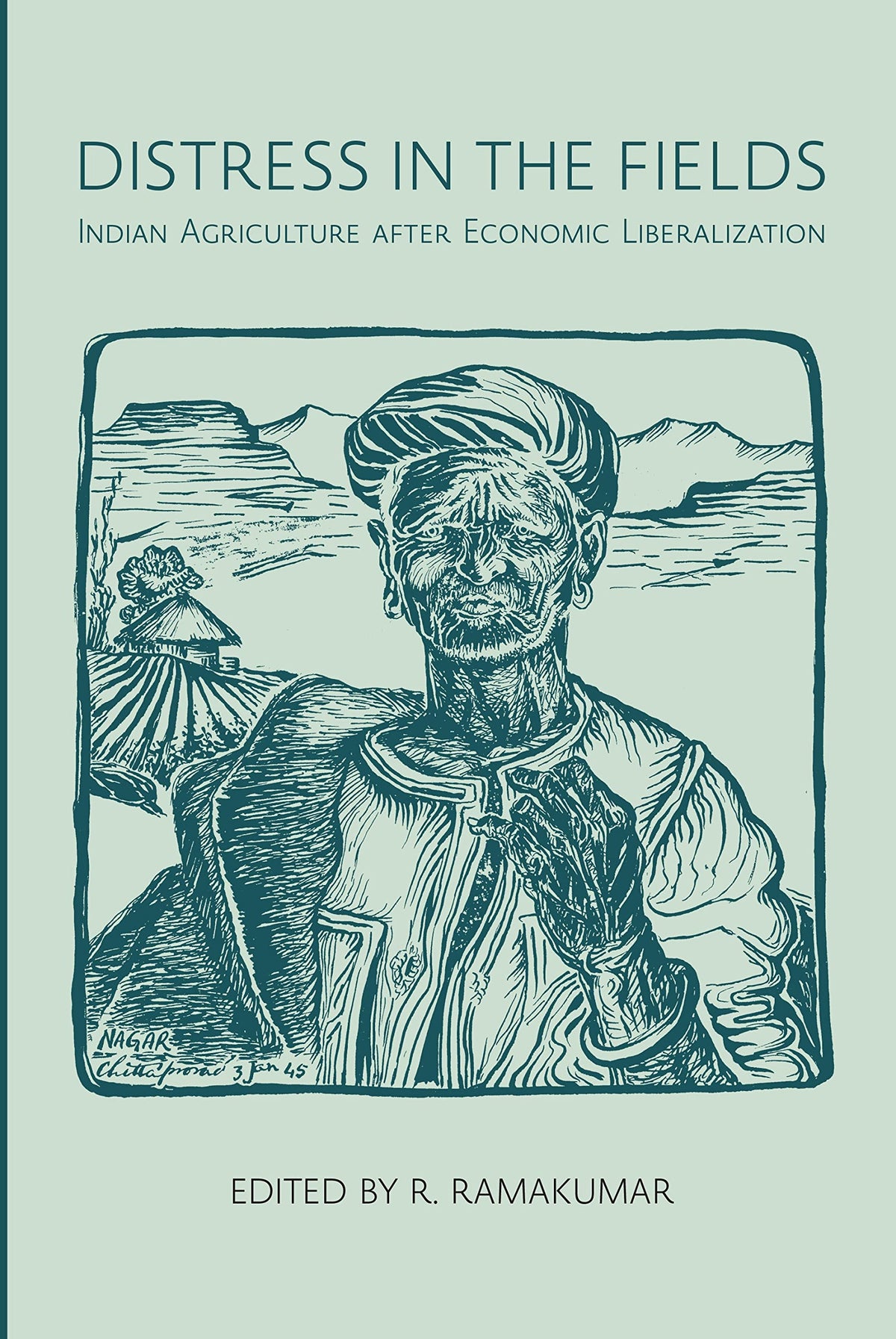Distress In The Fields - Indian Agriculture After Economic Liberalization