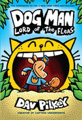 Dog Man #05: Dog Man: Lord of the Fleas