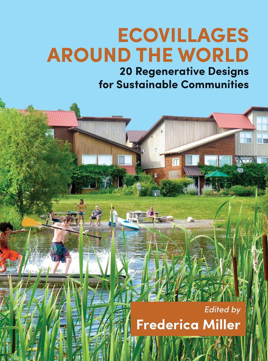 Ecovillages Around The World