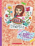Ella Diaries #4: Dreams Come True [Paperback] Meredith Costain