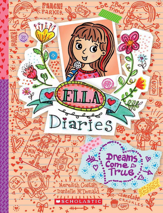 Ella Diaries #4: Dreams Come True [Paperback] Meredith Costain
