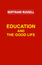 Education And The Good Life