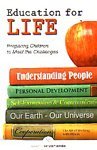 Education For Life: Preparing Children To Meet The Challenges