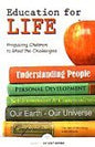 Education For Life: Preparing Children To Meet The Challenges
