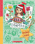 Ella Diaries #05: Christmas Chaos Meredith Costain