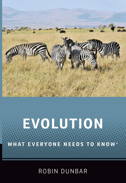 Evolution: What Everyone Needs To Know (R)