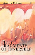 FIFTY FRAGMENTS OF INNERSELF