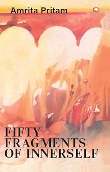 FIFTY FRAGMENTS OF INNERSELF